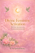 Divine Feminine Activation Bundle